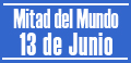 Mitad del mundo 13 de junio